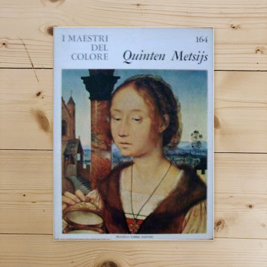 Libro - I Maestri del colore 164 Quinten Metsijs Fratelli Fab - Vari