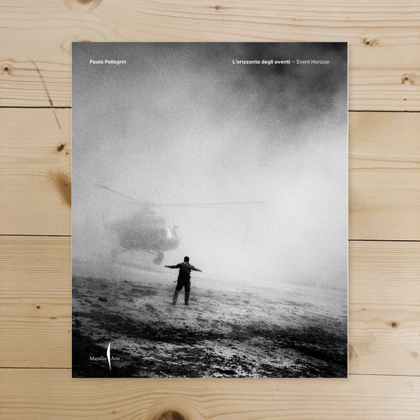 Libro - Paolo Pellegrin L'orizzonte degli eventi-Event horizon Ediz