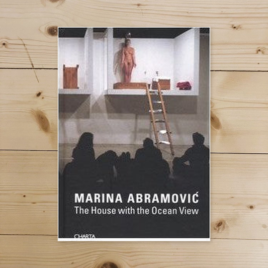 Libro - Marina Abramovic: the House with the Ocean View by Marina Ab