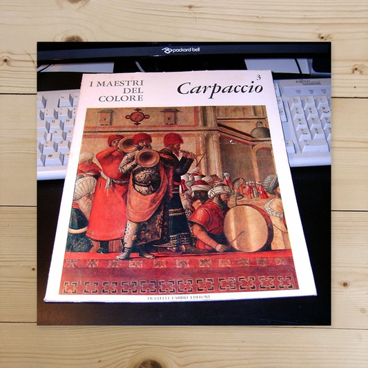 Libro - I maestri del colore: Carpaccio - Terisio, Pignatti
