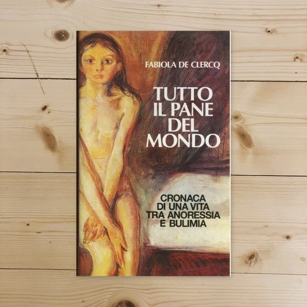 Libro - Tutto il pane del mondo ; Cronaca di una - De Clercq Fabiola