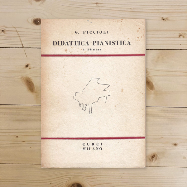 Libro - DIDATTICA PIANISTICA - Piccioli, G.
