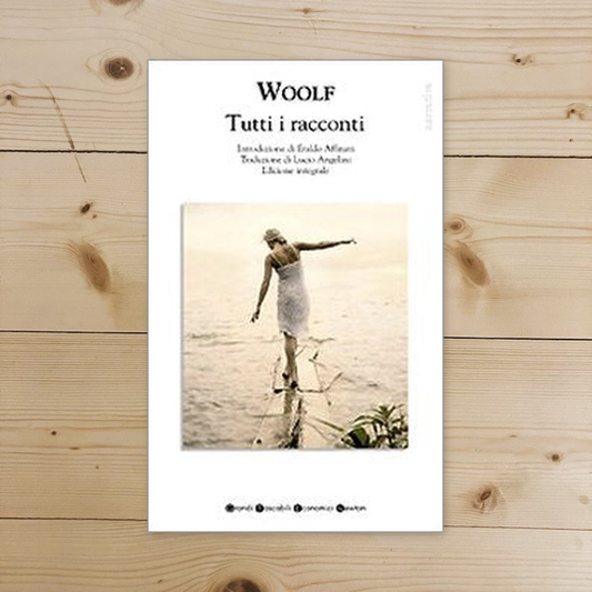 Libro - Tutti i racconti Ediz integrale - Woolf, Virginia