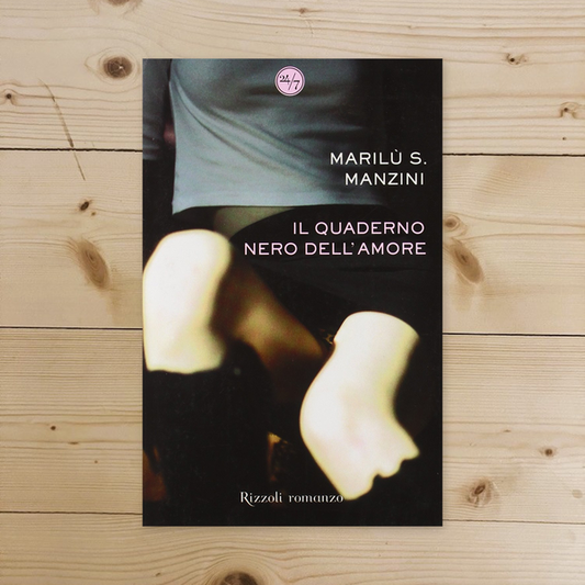 Libro - Il quaderno nero dell'amore - Manzini, Marilù S.