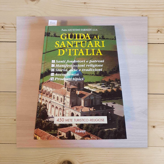 Libro - Guida ai santuari d'Italia 1996 - Farnedi, Giustino