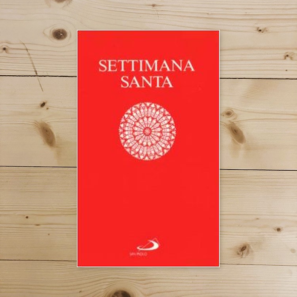 Libro - settimana santa Dalla domenica delle palme al lunedì di Pasq