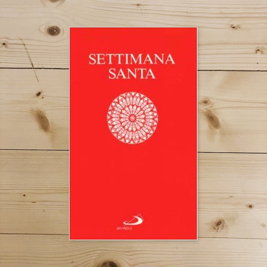 Libro - settimana santa Dalla domenica delle palme al lunedì di Pasq