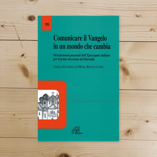 Libro - Comunicare il vangelo in un mondo che cambia Orientamenti pa