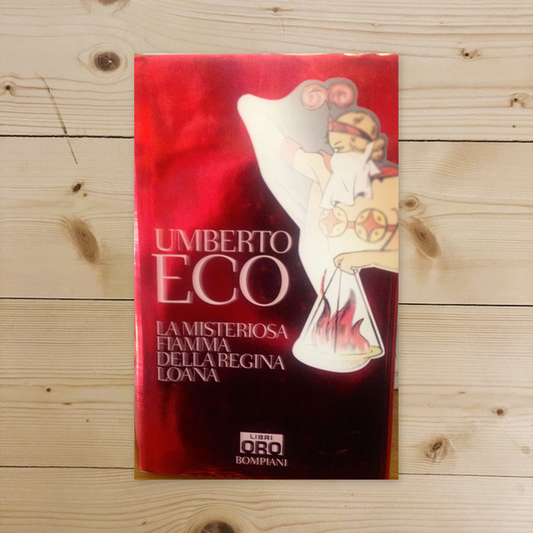 Libro - La misteriosa fiamma della regina Loana - Eco, Umberto