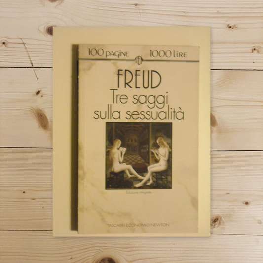 Libro - Tre saggi sulla sessualità - Freud, Sigmund