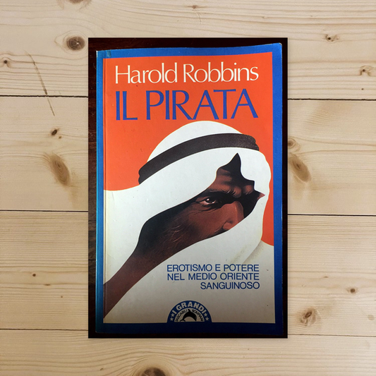 Libro - Il Pirata - Robbins, Harold