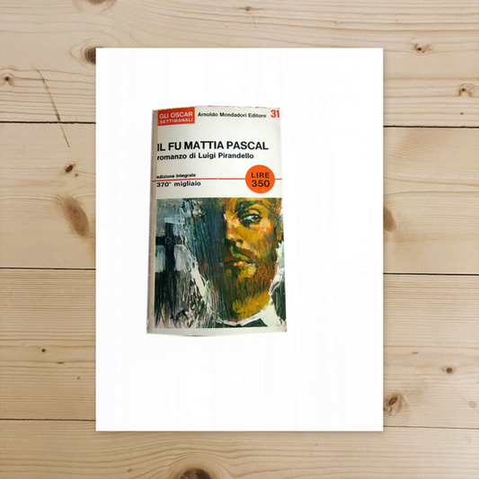 Libro - IL FU MATTIA PASCAL ROMANZO DI LUIGI PIRANDELLO - MONDADORI
