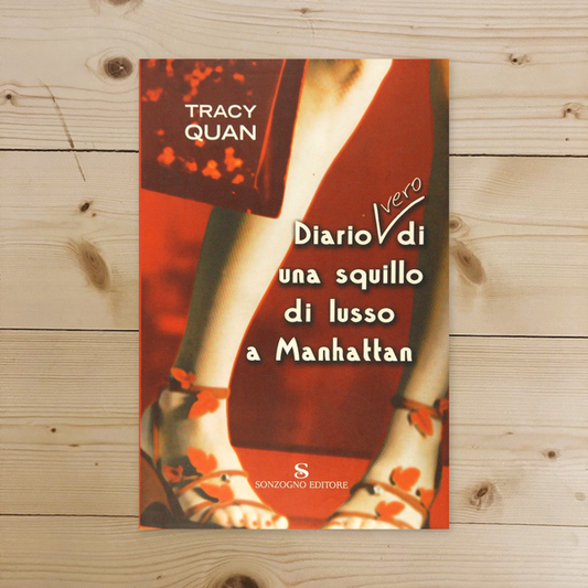 Libro - Diario (vero) di una squillo di lusso a Manhat - Quan, Tracy