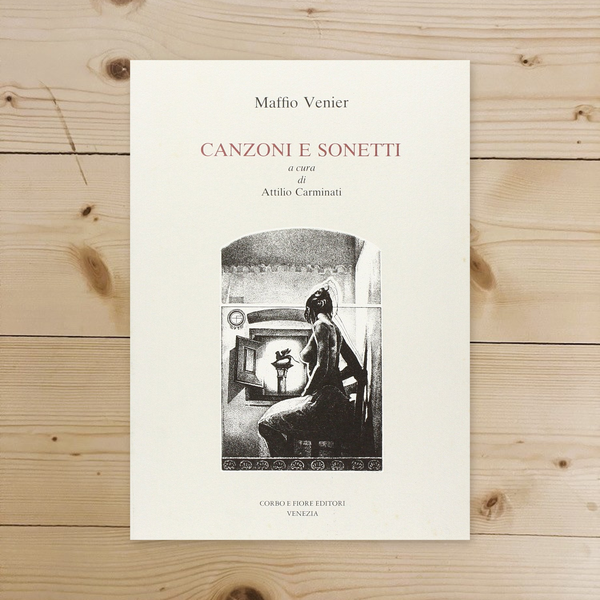 Libro - Canzoni e sonetti - Venier, Maffio