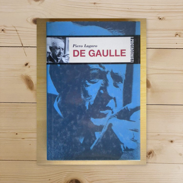 Libro - De gaulle - Lugaro, Piero