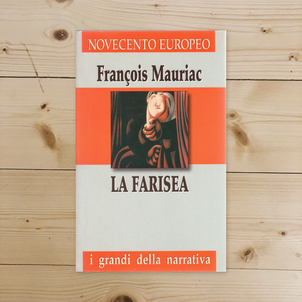 Libro - La Farisea - MAURIAC, Francois