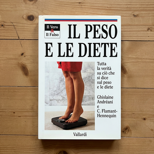 Libro - Il peso e le diete - Andréani, Ghislaine