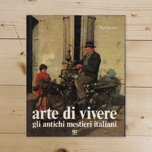 Libro - Arte di vivere - Merisio, Pepi