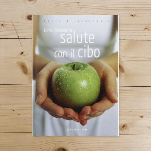 Libro - Come difendere la salute con il cibo