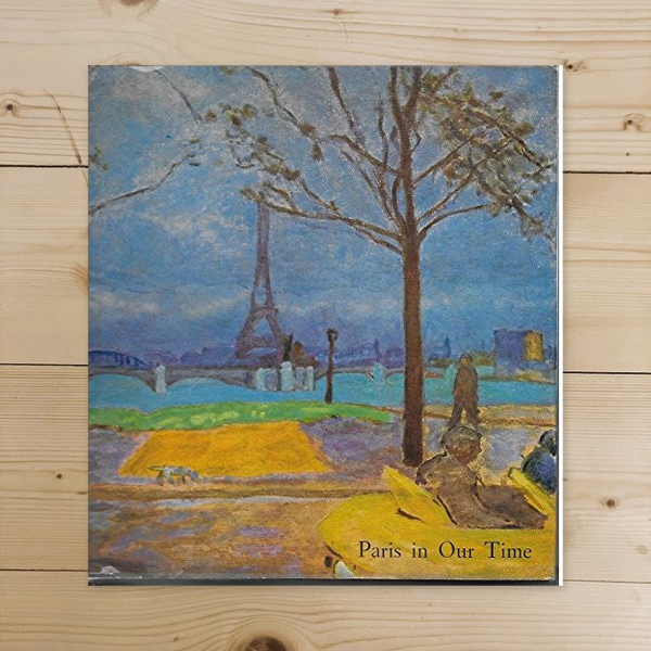 Book - Paris in Our Time - Courthion, Pierre