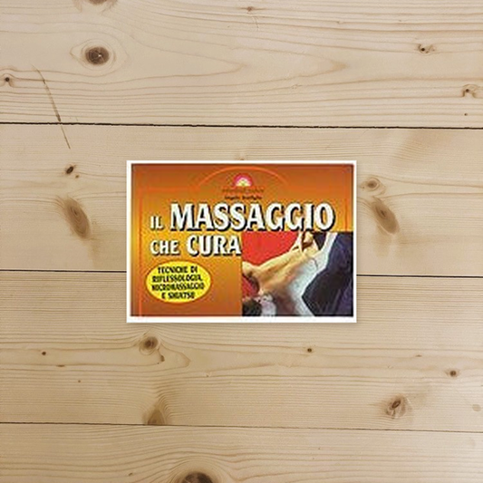 Libro - Il massaggio che cura Tecniche di rifles - Bonfiglio, Angelo