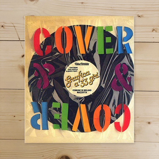 Book - Cover &amp; Cover. 33 rpm graphics - Berni, Ivan