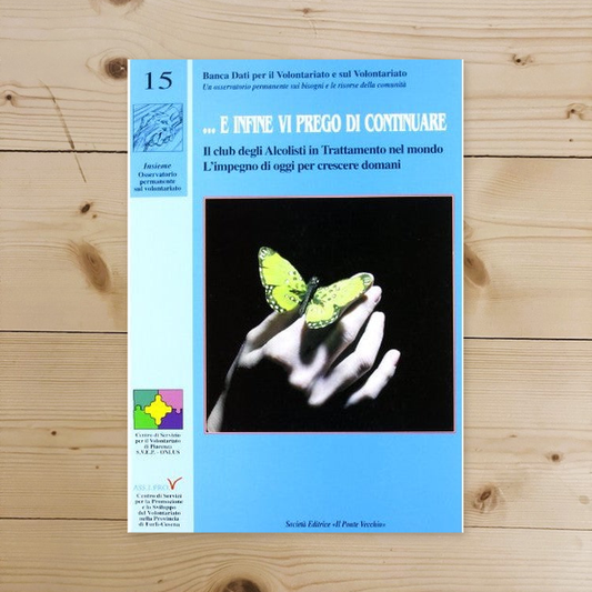 Book - ... And finally, please continue. The Alcoholics Club