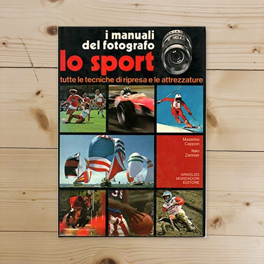 Libro - LO SPORT - Tutte le tecniche di ripresa e l - Massimo Cappon