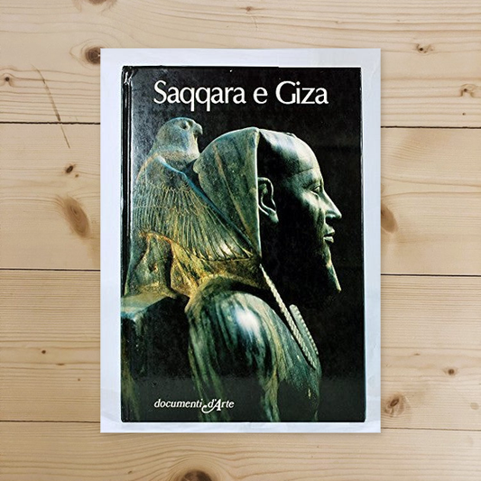 Book - Saqqara And Giza (De Agostini Art Documents) - Enri - Enrica Leospo (text by)
