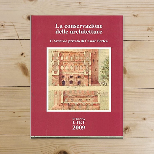 Book - The conservation of architectures - The Archive pri - aa.vv.
