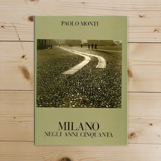 Book - Milan in the fifties - Monti, Paolo