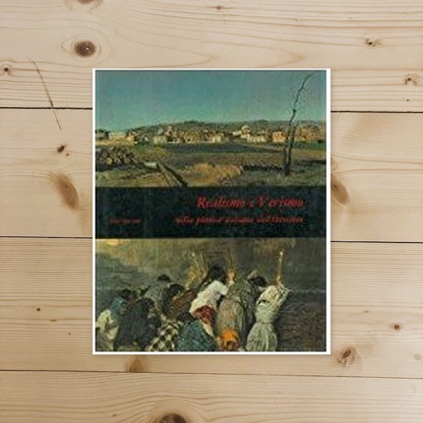 Libro - REALISMO E VERISMO NELLA PITTURA ITALIANA - maltese, corrado