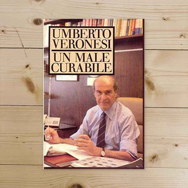 Libro - UN MALE CURABILE 1986 - Umberto, Veronesi
