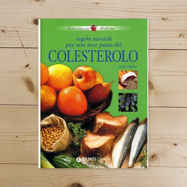 Libro - Regole naturali per non aver paura del cole - Pigozzi, Paolo