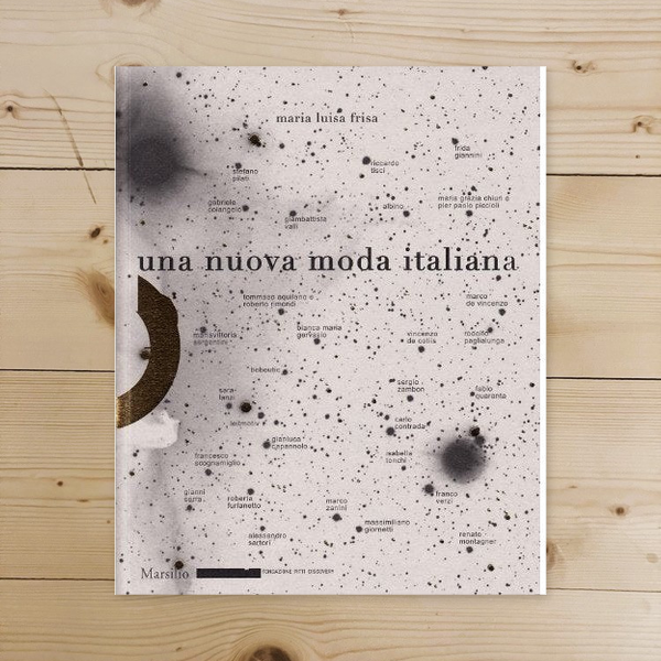 Libro - Una nuova moda italiana Ediz illustrata - Frisa, Maria Luisa