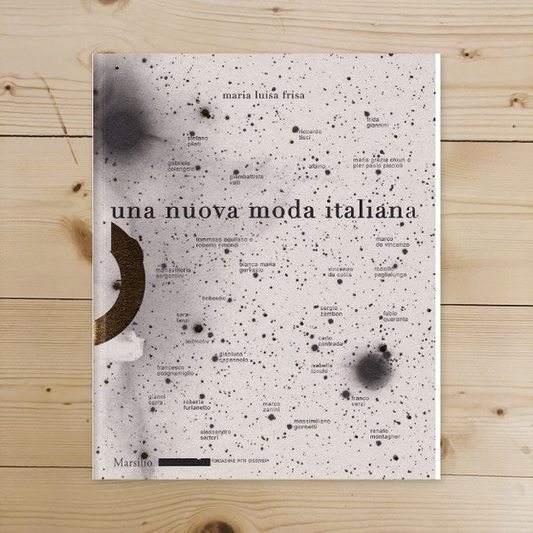 Libro - Una nuova moda italiana Ediz illustrata - Frisa, Maria Luisa