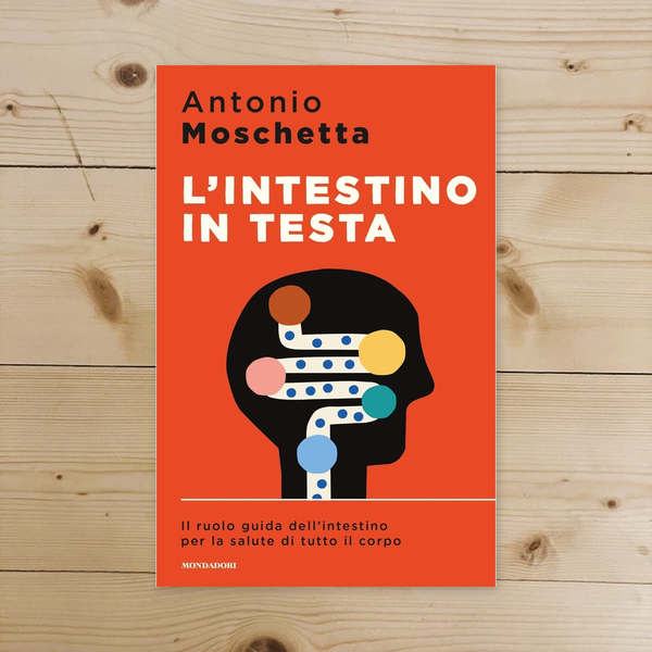 Libro - L'intestino in testa Il ruolo guida del - Moschetta, Antonio