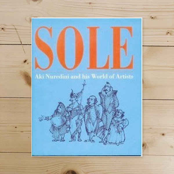 Libro - Sole: Aki Nuredini and his World of Artists