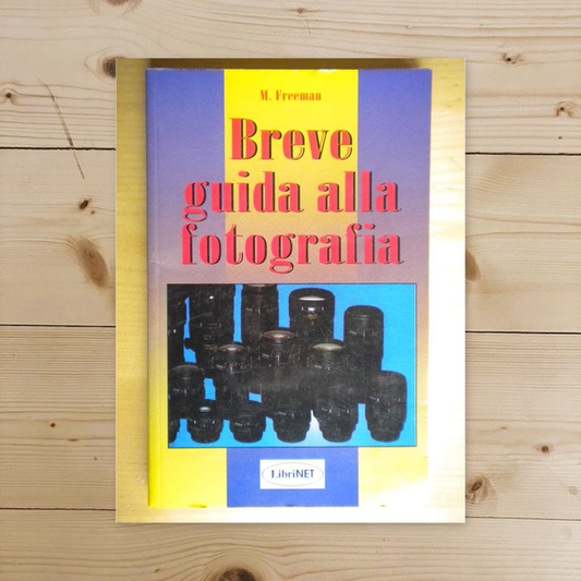 Libro - Breve guida alla fotografia - manuale macchine fotografiche
