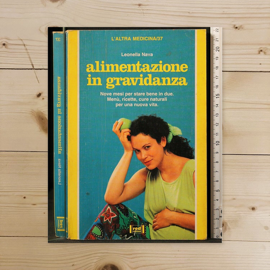 Libro - Alimentazione in gravidanza Nove mesi per s - Nava, Leonella