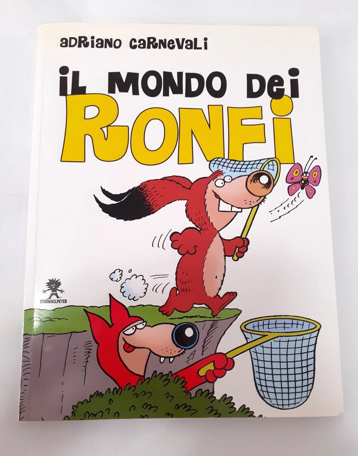 Libro - Il mondo dei Ronfi - Adriano, Carnevali