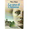 Libro - La casa di Christina Ben Haas Bompiani I ed 1979