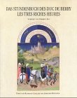 Libro - Das Stundenbuch des Duc de Berry: Les Très Riches He - Raymond Cazelles,Johannes Rathofer