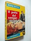 Libro - IL PATTO DI SANGUE (tre scimmiette n. 206) - Spillane Mickey