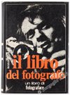 Libro - IL LIBRO DEL FOTOGRAFO. - Gaunt Leonard.