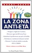 Libro - La Zona anti-età - Sears, Barry