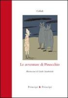 Libro - Le avventure di Pinocchio. Storia di un burattino - Collodi, Carlo