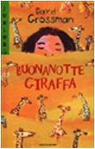 Libro - Buonanotte giraffa - Grossman, David