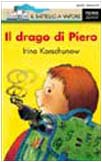 Libro - Il drago di Piero - Korschunow, Irina