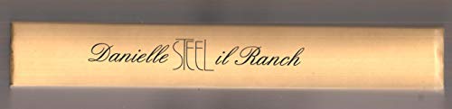 Book - THE RANCH . - Danielle Steel